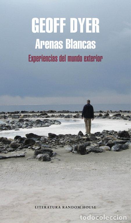 Libros: ARENAS BLANCAS - DYER,GEOFF - Foto 1