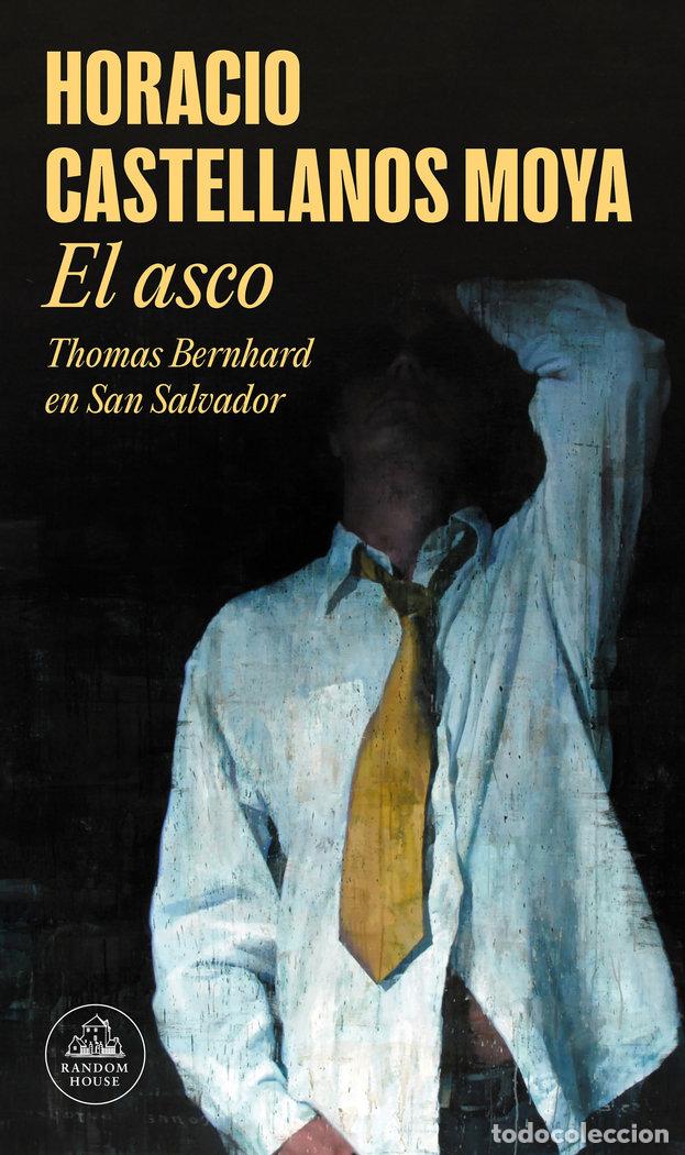 Libros: ASCO,EL - CASTELLANOS MOYA,HORACIO - Foto 1