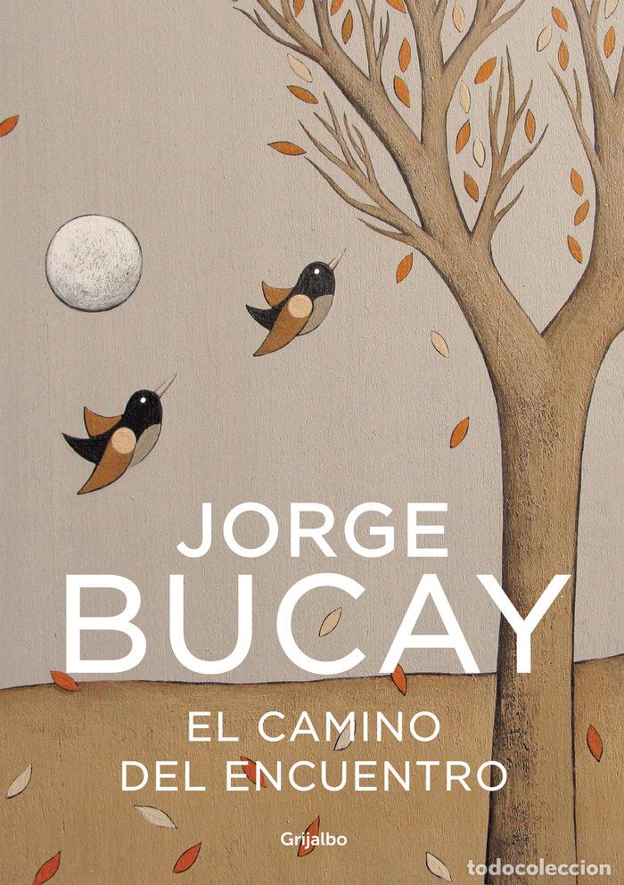 Libros: CAMINO DEL ENCUENTRO,EL - BUCAY,JORGE - Foto 1