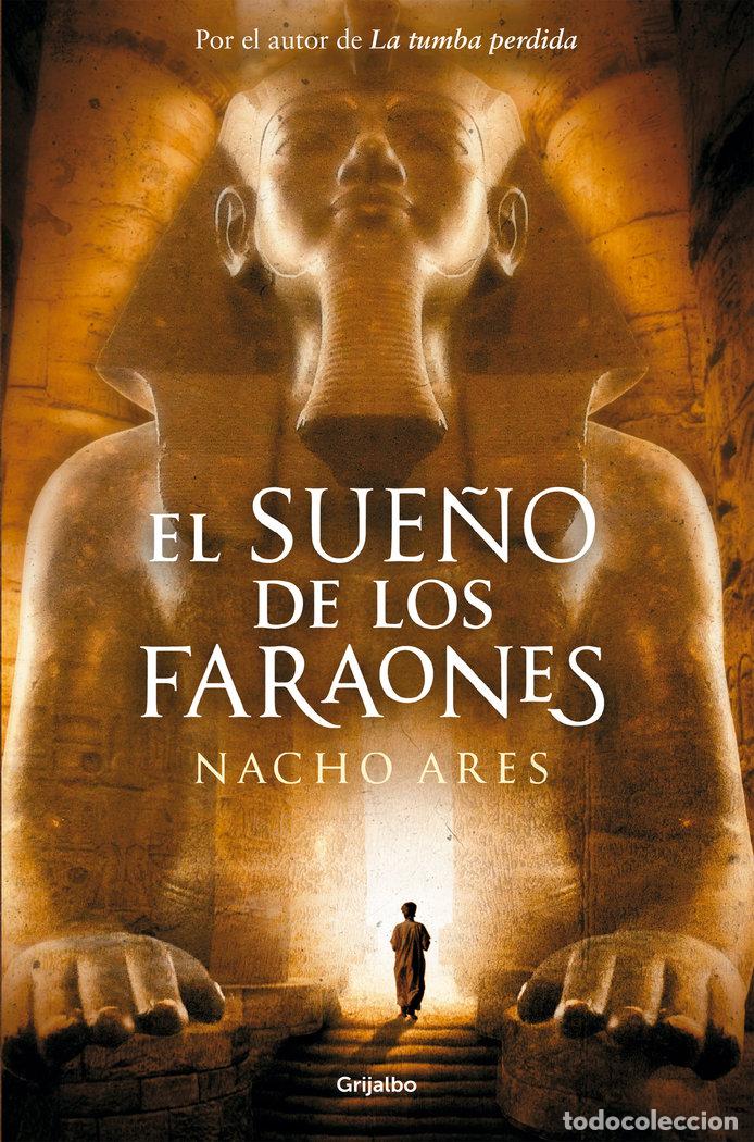 Libros: SUE&Ntilde;O DE LOS FARAONES,EL - ARES,NACHO - Foto 1