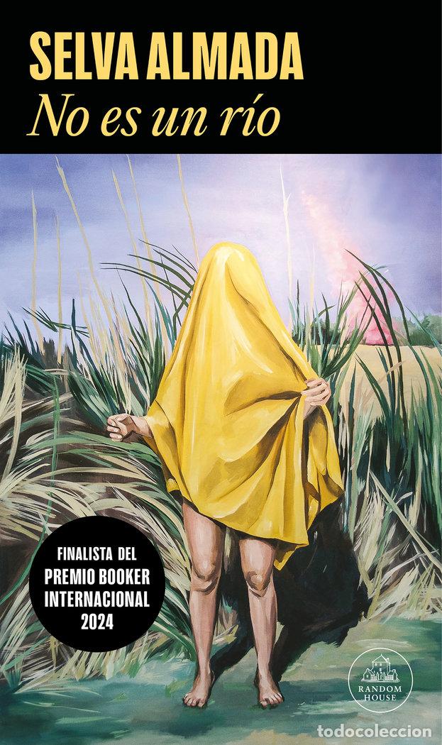 Libros: NO ES UN RIO - ALMADA,SELVA - Foto 1