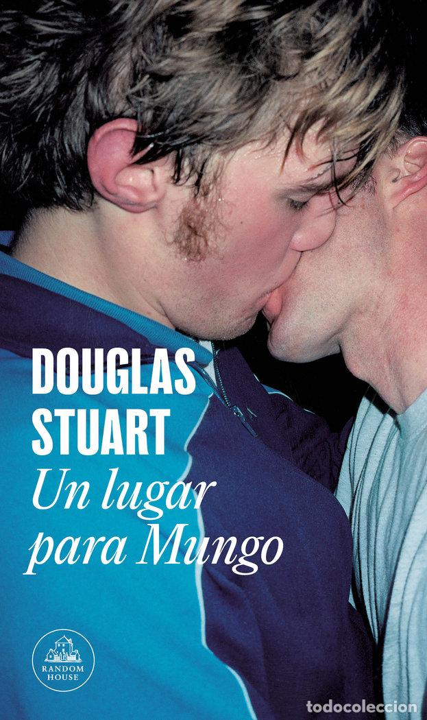 Libros: UN LUGAR PARA MUNGO - STUART,DOUGLAS - Foto 1