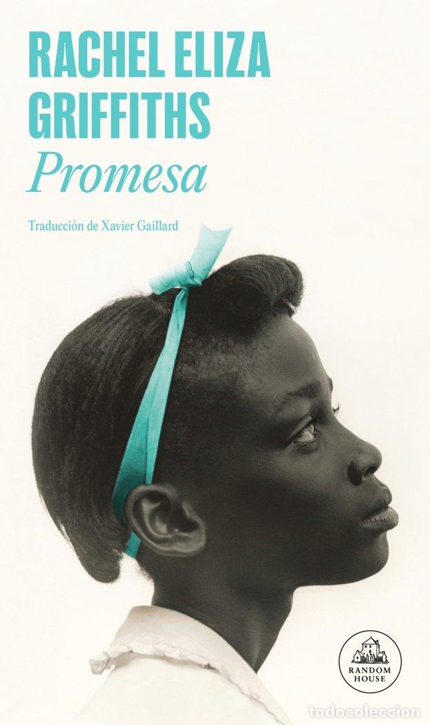 Libros: PROMESA - RACHEL ELIZA GRIFFITHS - Foto 1