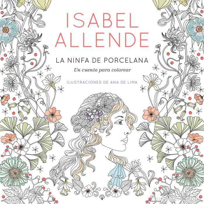 Libros: NINFA DE PORCELANA,LA - ALLENDE,ISABEL - Foto 1