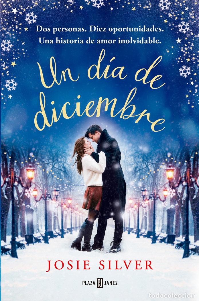 Libros: UN DIA DE DICIEMBRE - SILVER, JOSIE - Foto 1