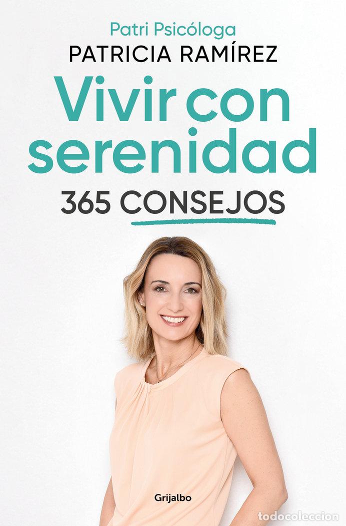 Libros: VIVIR CON SERENIDAD - RAMIREZ,PATRICIA - Foto 1