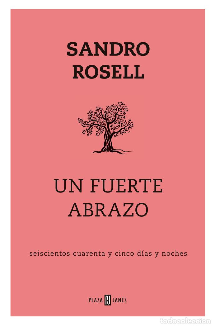 Libros: UN FUERTE ABRAZO - ROSELL,SANDRO - Foto 1