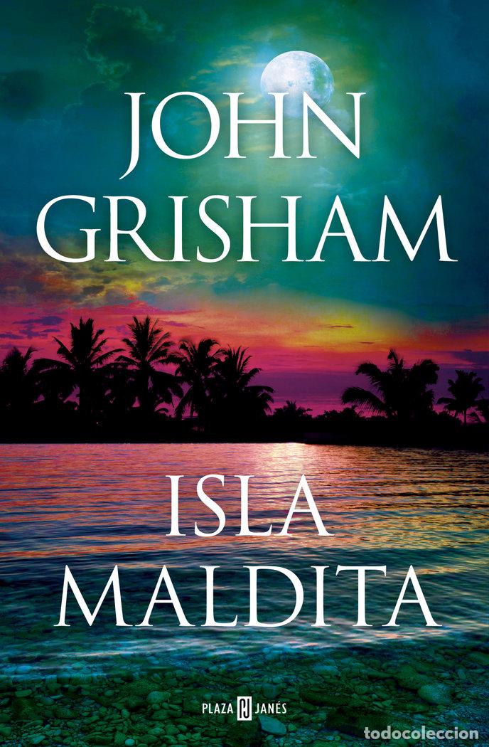 Libros: ISLA MALDITA - JOHN GRISHAM - Foto 1