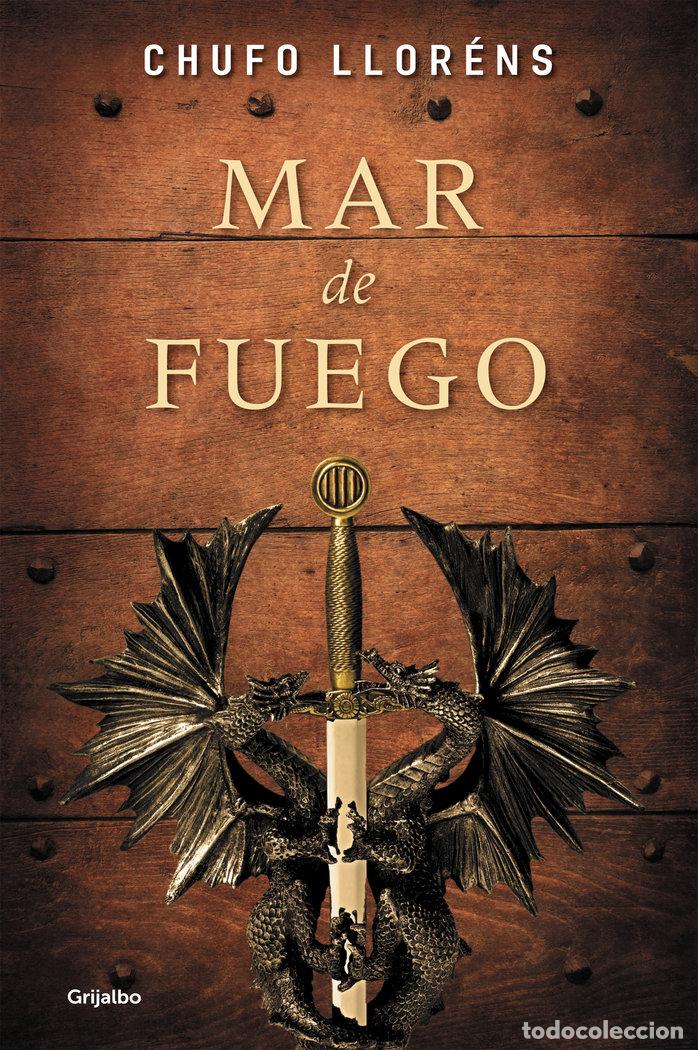 Libros: MAR DE FUEGO - LLORENS, CHUFO - Foto 1
