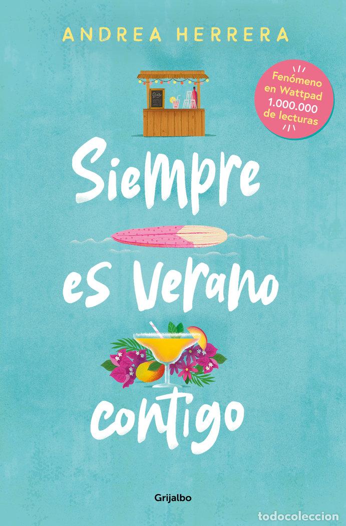 Libros: SIEMPRE ES VERANO CONTIGO - ANDREA HERRERA - Foto 1