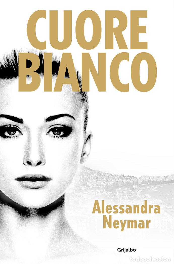 Libros: CUORE BIANCO - ALESSANDRA NEYMAR - Foto 1