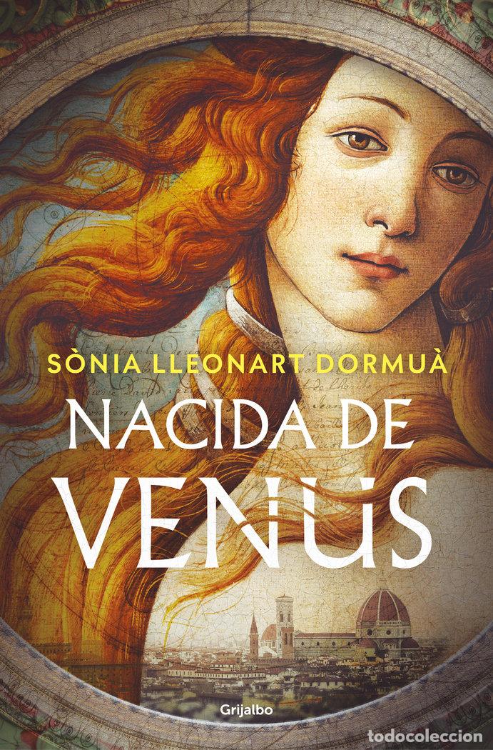 Libros: NACIDA DE VENUS - SONIA LLEONART DORMUA - Foto 1