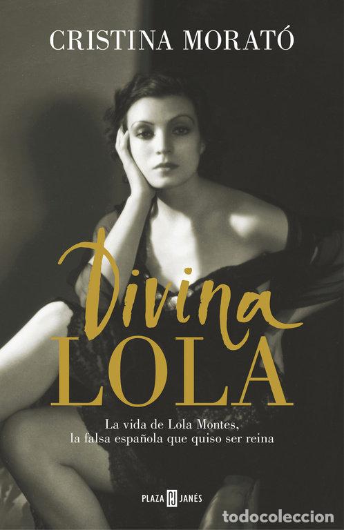 Libros: DIVINA LOLA - MORATO,CRISTINA - Foto 1