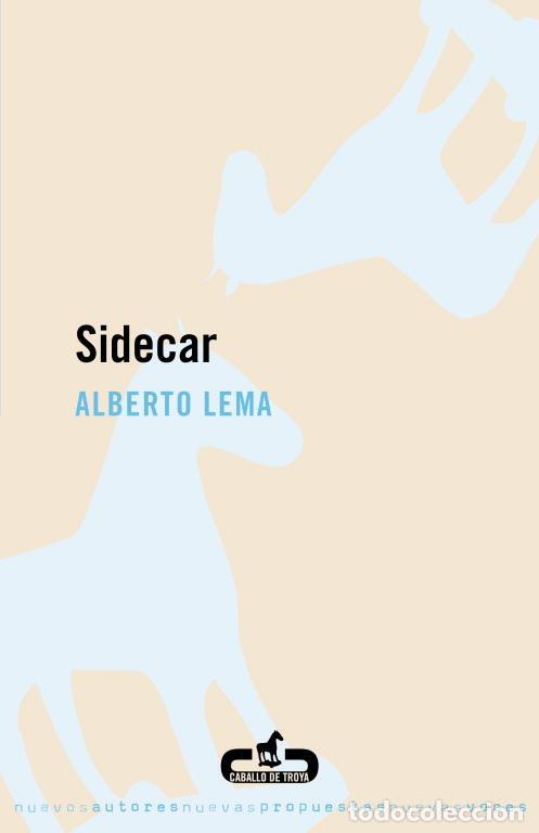 Libros: SIDECAR - LEMA,ALBERTO - Foto 1