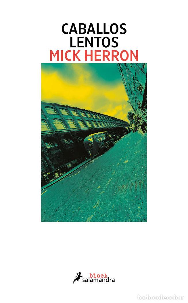 Libros: CABALLOS LENTOS - HERRON, MICK - Foto 1