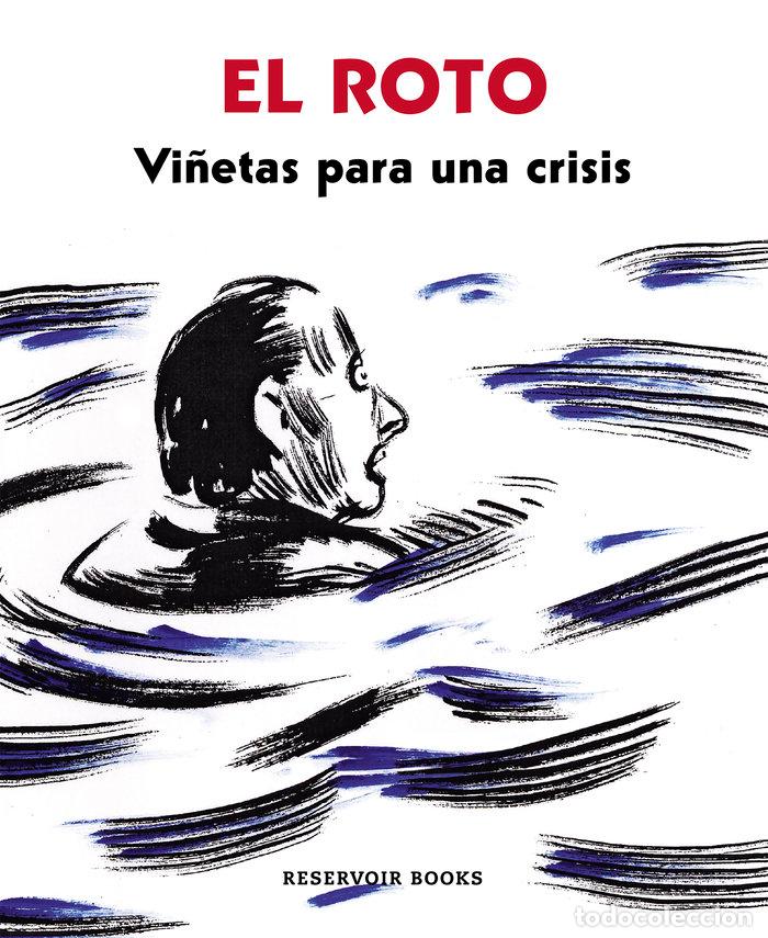 Libros: VI&Ntilde;ETAS PARA UNA CRISIS - EL ROTO - Foto 1