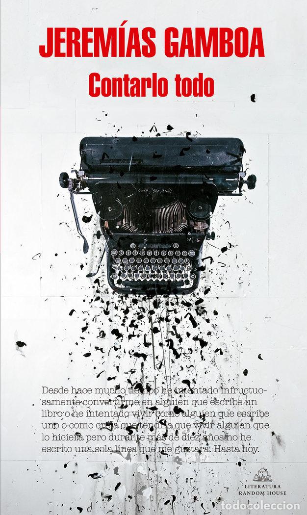 Libros: CONTARLO TODO - GAMBOA,JEREMIAS - Foto 1