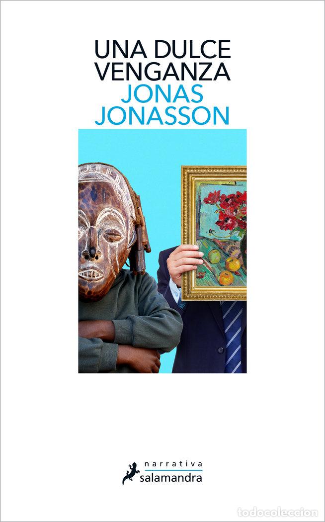 Libros: UNA DULCE VENGANZA - JONASSON, JONAS - Foto 1