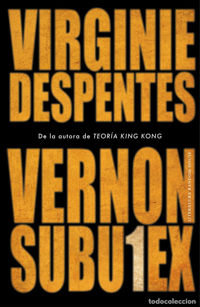 Libros: VERNON SUBUTEX 1 - DESPENTES, VIRGINIE - Foto 1