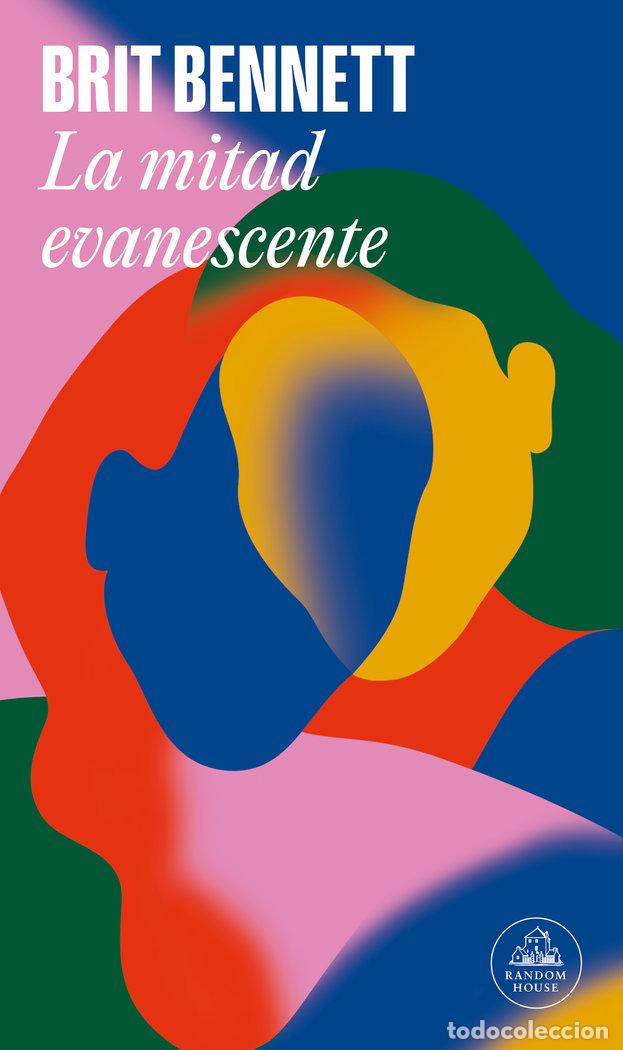 Libros: LA MITAD EVANESCENTE - BENNETT, BRIT - Foto 1