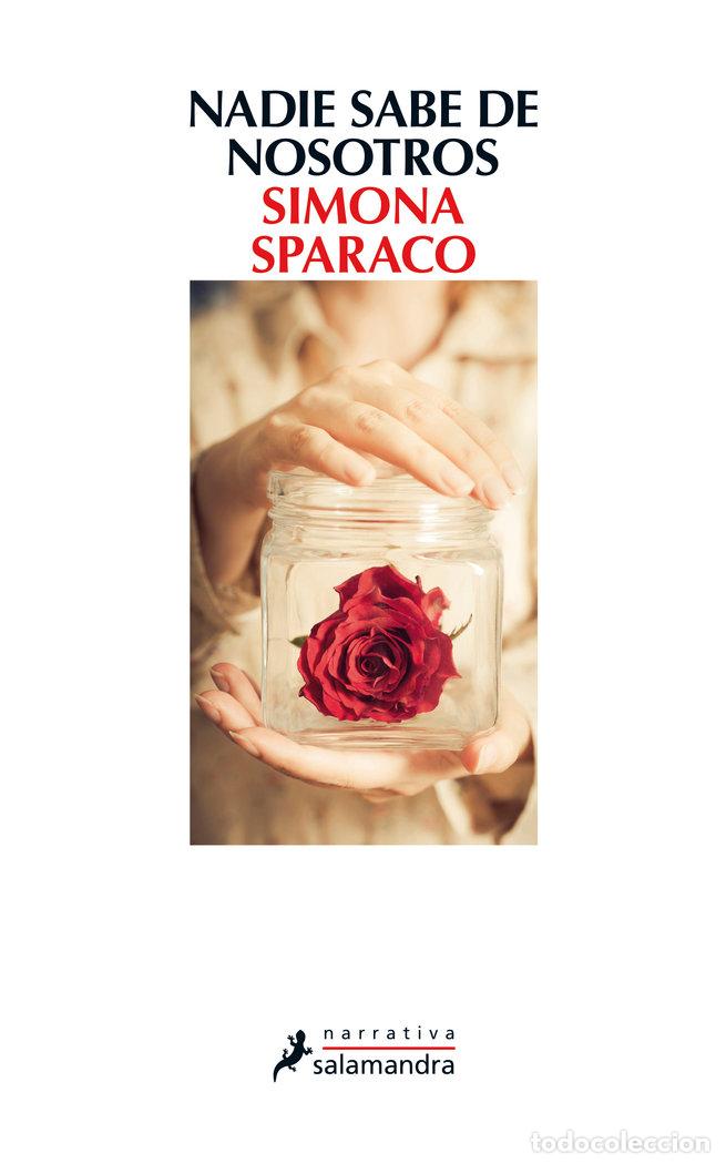 Libros: NADIE SABE DE NOSOTROS - SPARACO,SIMONA - Foto 1