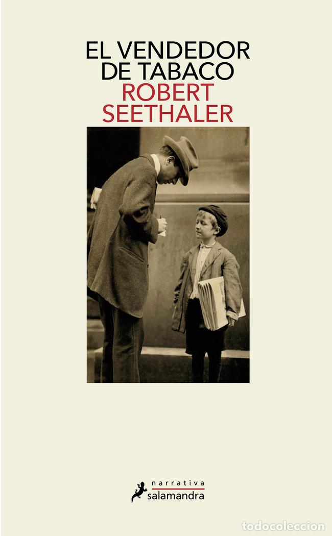 Libros: VENDEDOR DE TABACO,EL - SEETHALER, ROBERT - Foto 1