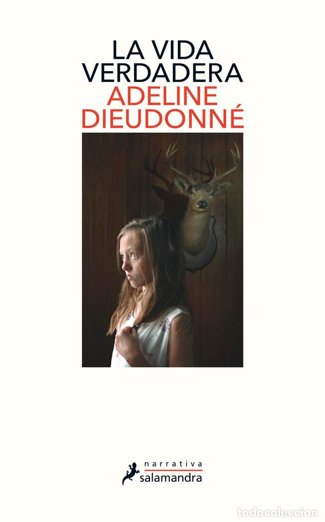 Libros: LA VIDA VERDADERA - DIEUDONNE, ADELINE - Foto 1
