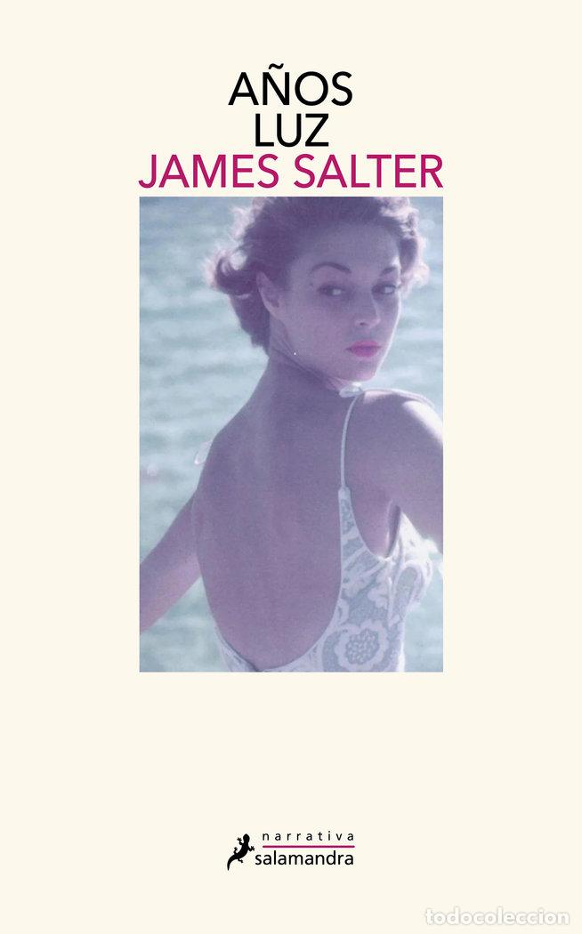 Libros: A&Ntilde;OS LUZ - JAMES SALTER - Foto 1
