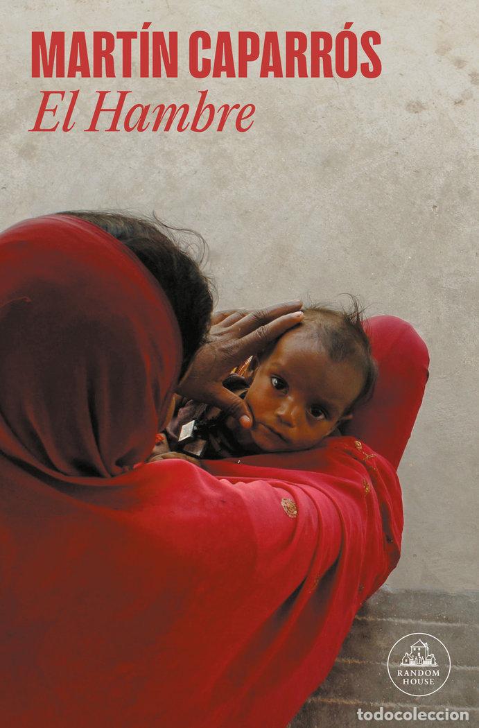 Libros: EL HAMBRE - CAPARROS, MARTIN - Foto 1