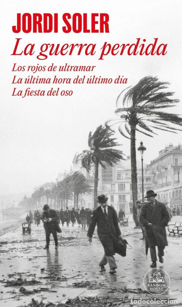 Libros: GUERRA PERDIDA,LA - SOLER,JORDI - Foto 1