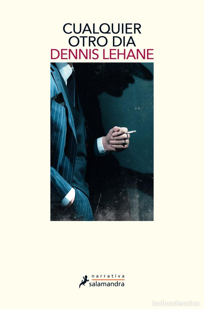Libros: CUALQUIER OTRO DIA - LEHANE, DENNIS - Foto 1