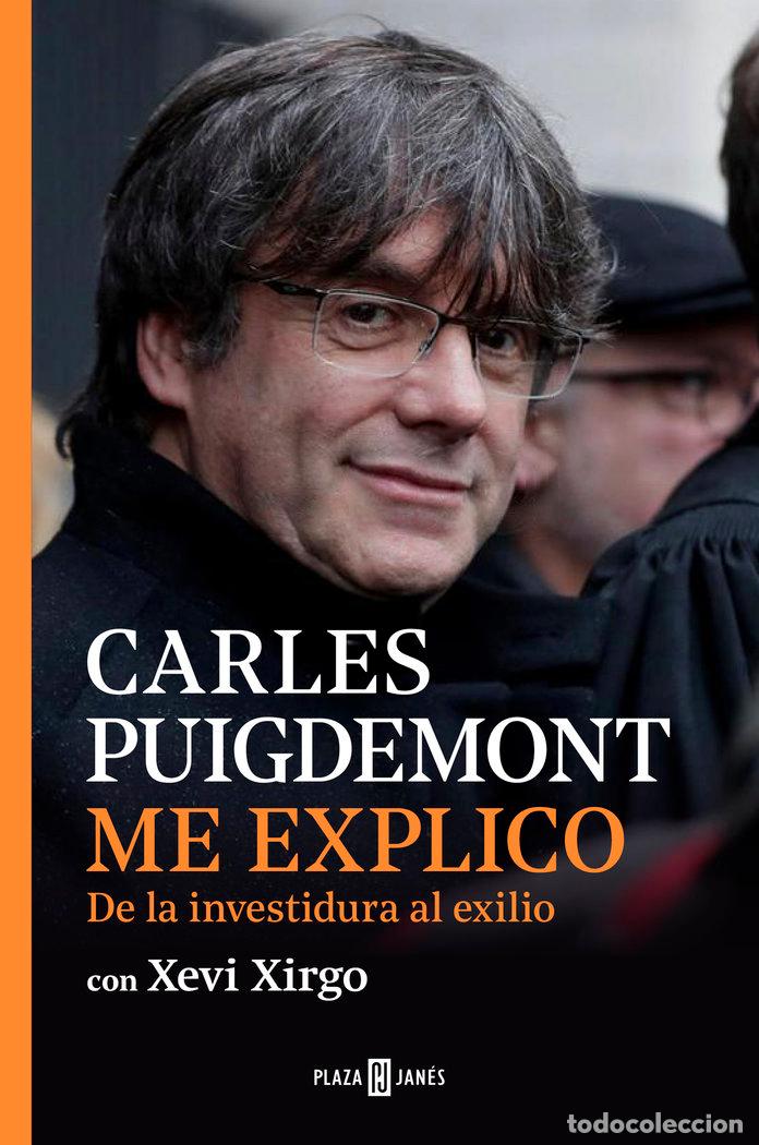 Libros: ME EXPLICO - PUIGDEMONT,CARLES/XIRGO,XEVI - Foto 1
