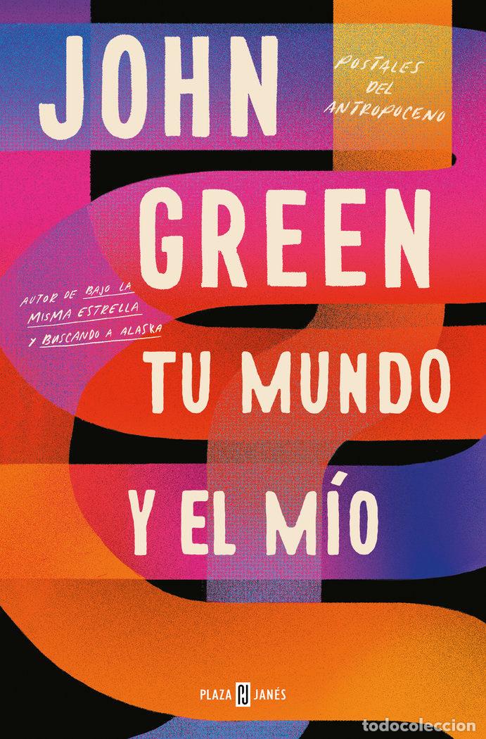 Libros: TU MUNDO Y EL MIO - GREEN,JOHN - Foto 1