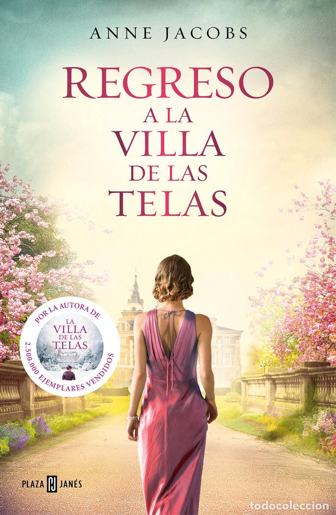 Libros: REGRESO A LA VILLA DE LAS TELAS - JACOBS, ANNE - Foto 1