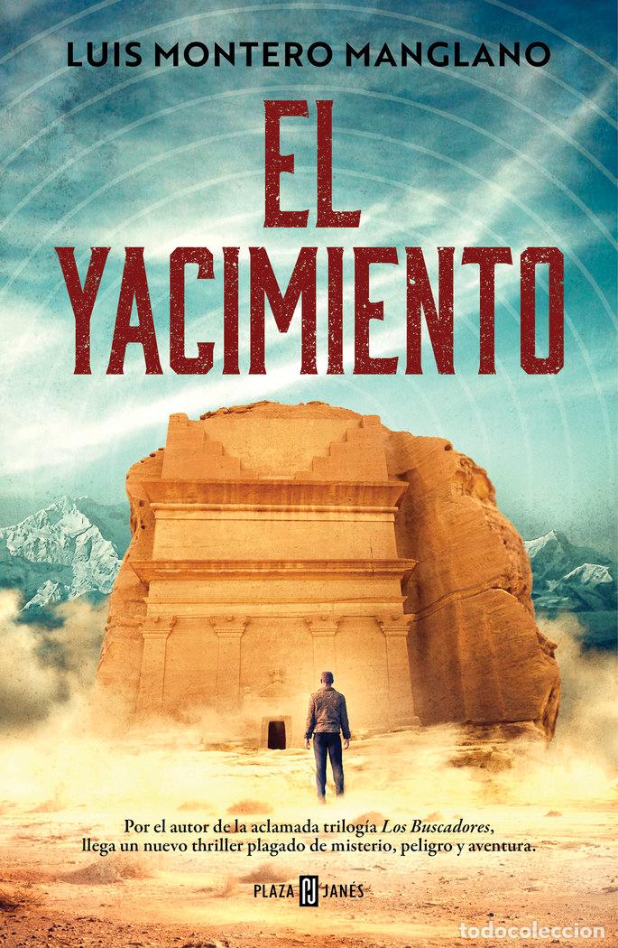 Libros: EL YACIMIENTO - MONTERO MANGLANO,LUIS - Foto 1