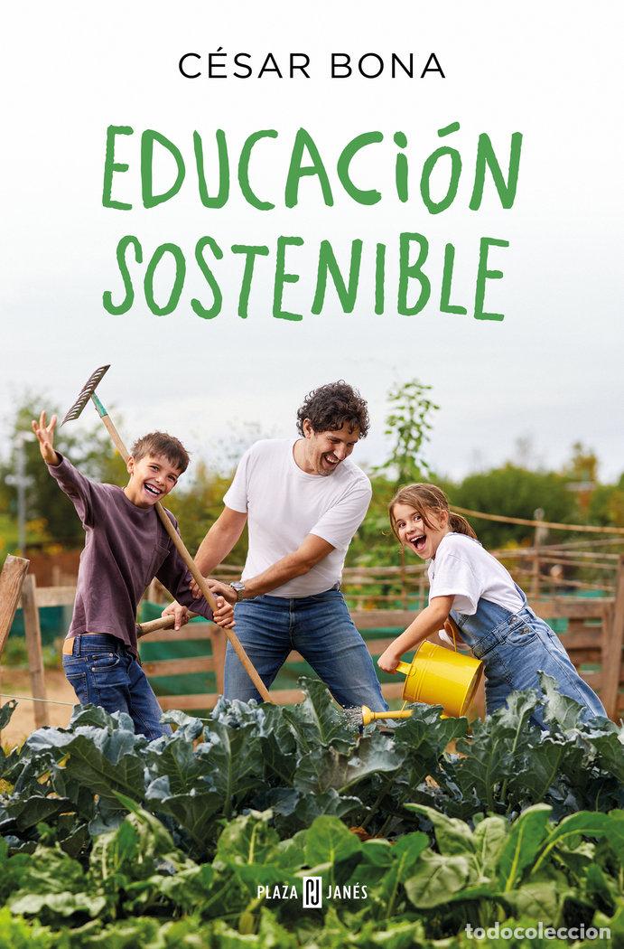 Libros: EDUCACION SOSTENIBLE - CESAR BONA - Foto 1