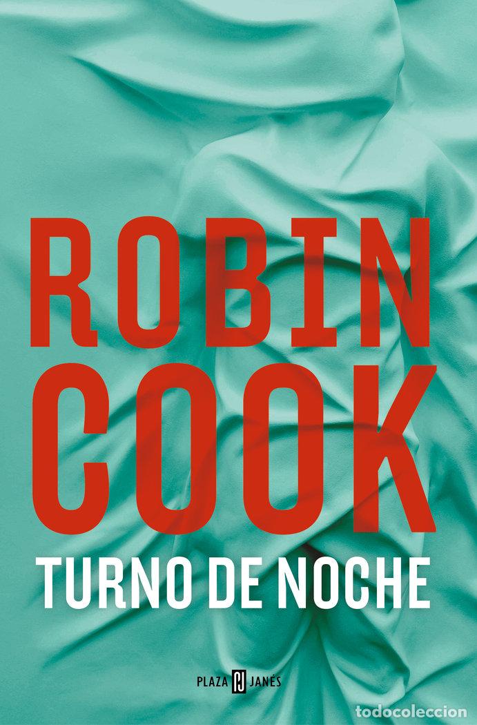 Libros: TURNO DE NOCHE - ROBIN COOK - Foto 1