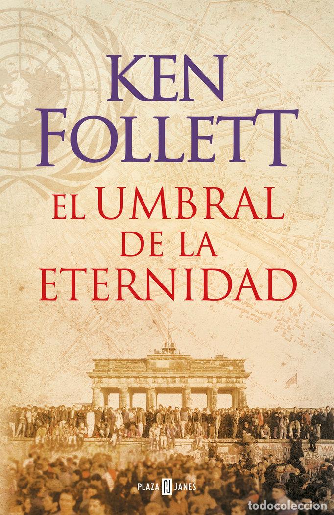Libros: UMBRAL DE LA ETERNIDAD,EL - FOLLETT,KEN - Foto 1