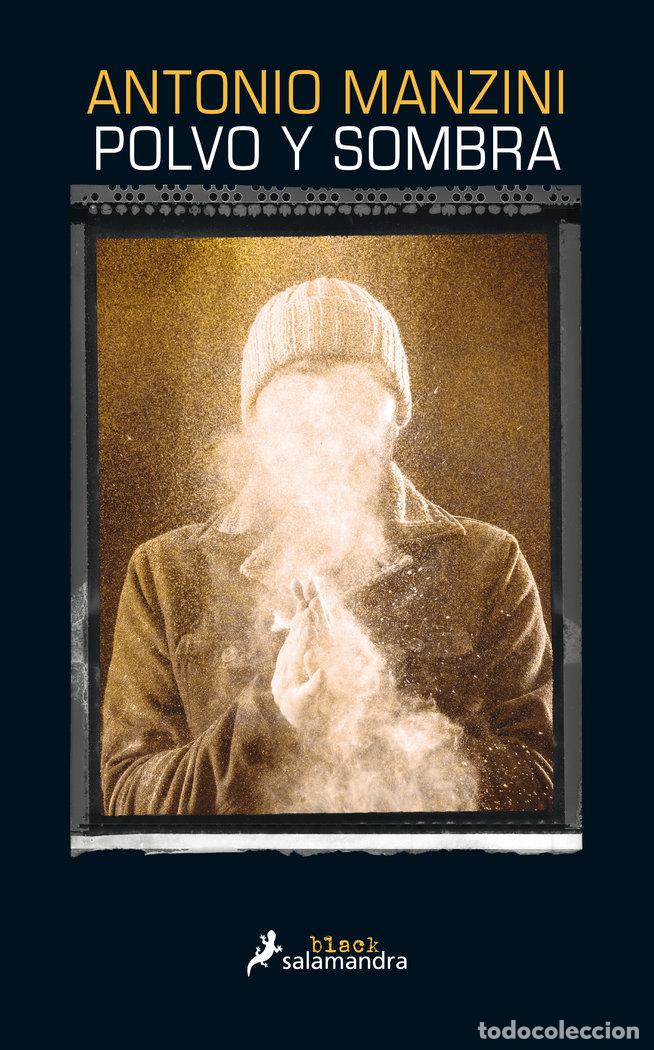 Libros: POLVO Y SOMBRA - MANZINI, ANTONIO - Foto 1