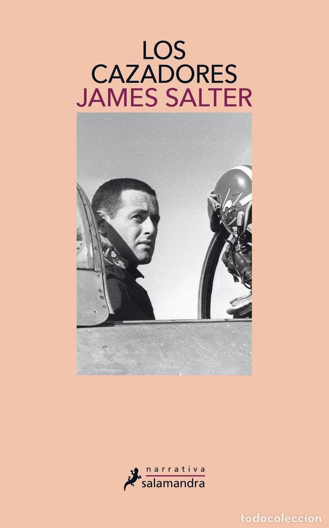 Libros: LOS CAZADORES - SALTER, JAMES - Foto 1