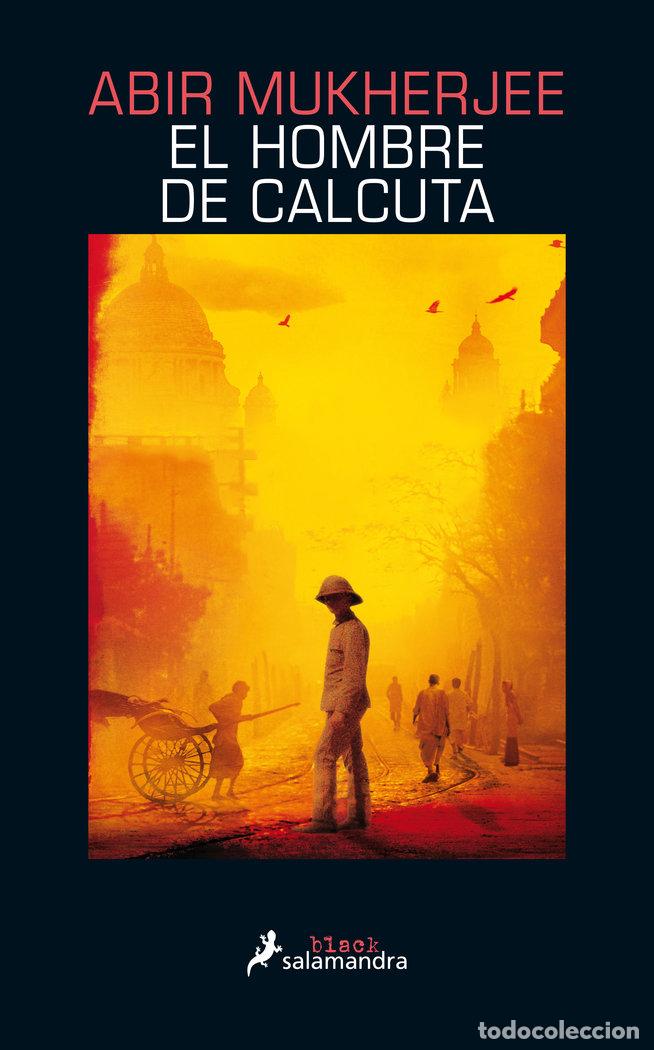 Libros: EL HOMBRE DE CALCUTA - MUKHERJEE, ABIR - Foto 1