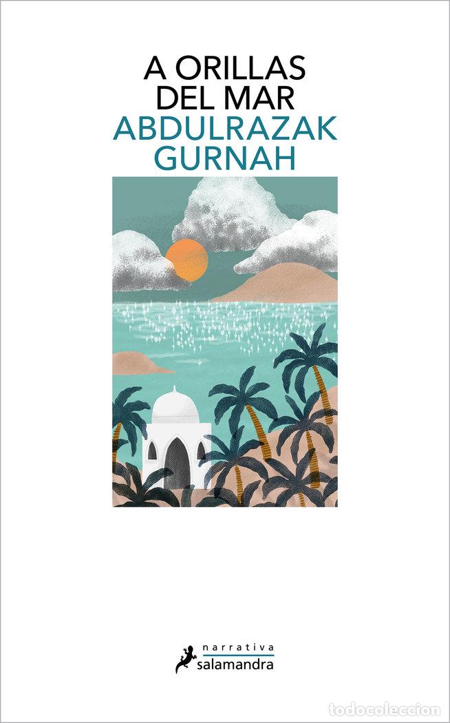 Libros: A ORILLAS DEL MAR - GURNAH, ABDULRAZAK - Foto 1
