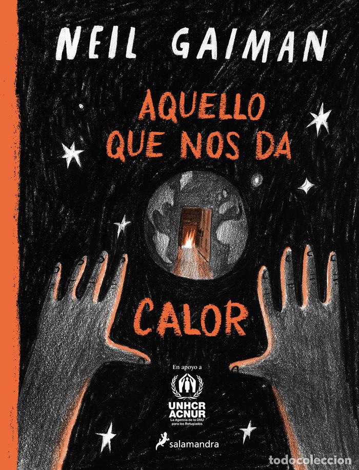 Libros: AQUELLO QUE NOS DA CALOR - NEIL GAIMAN - Foto 1