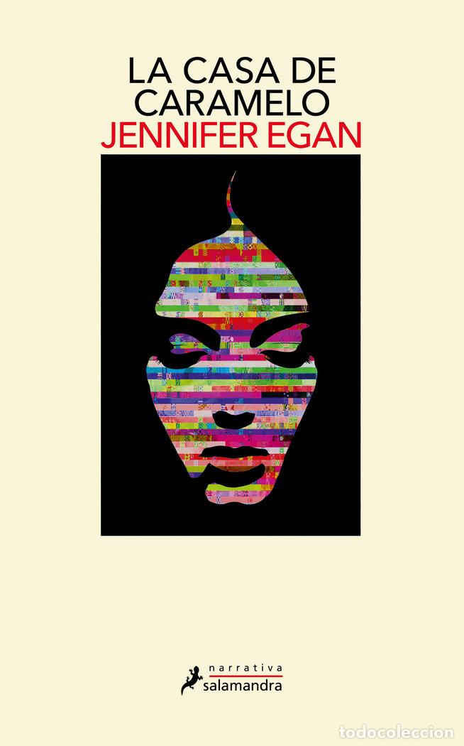 Libros: LA CASA DE CARAMELO - JENNIFER EGAN - Foto 1