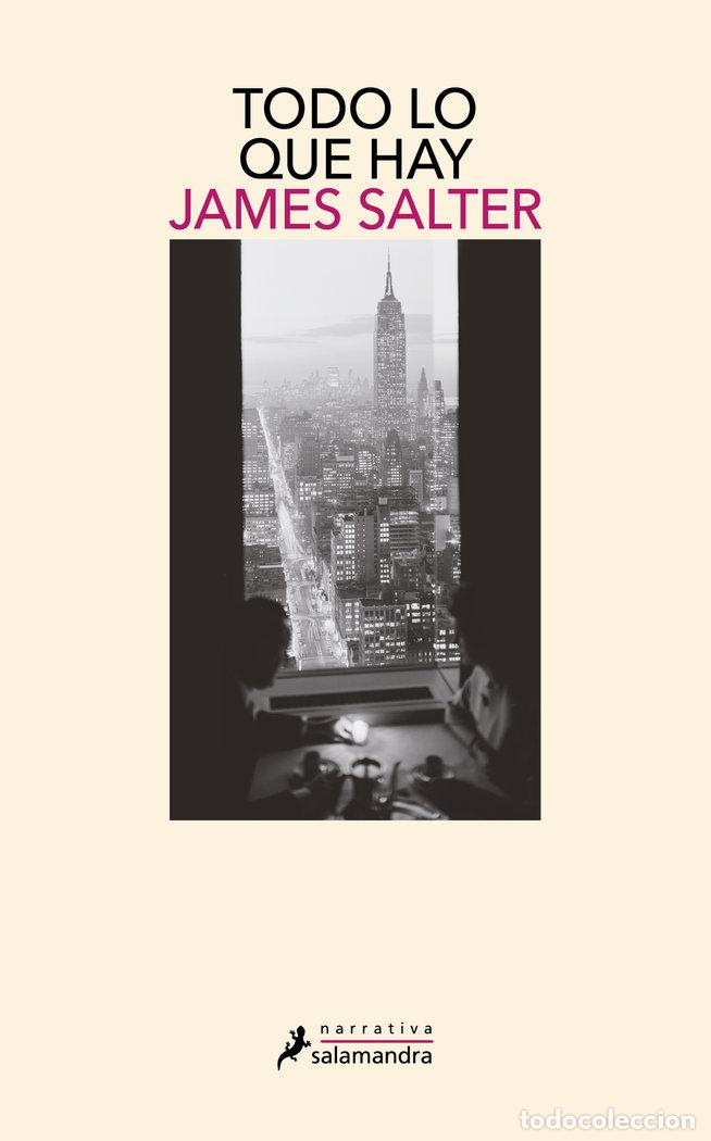 Libros: TODO LO QUE HAY - SALTER,JAMES - Foto 1
