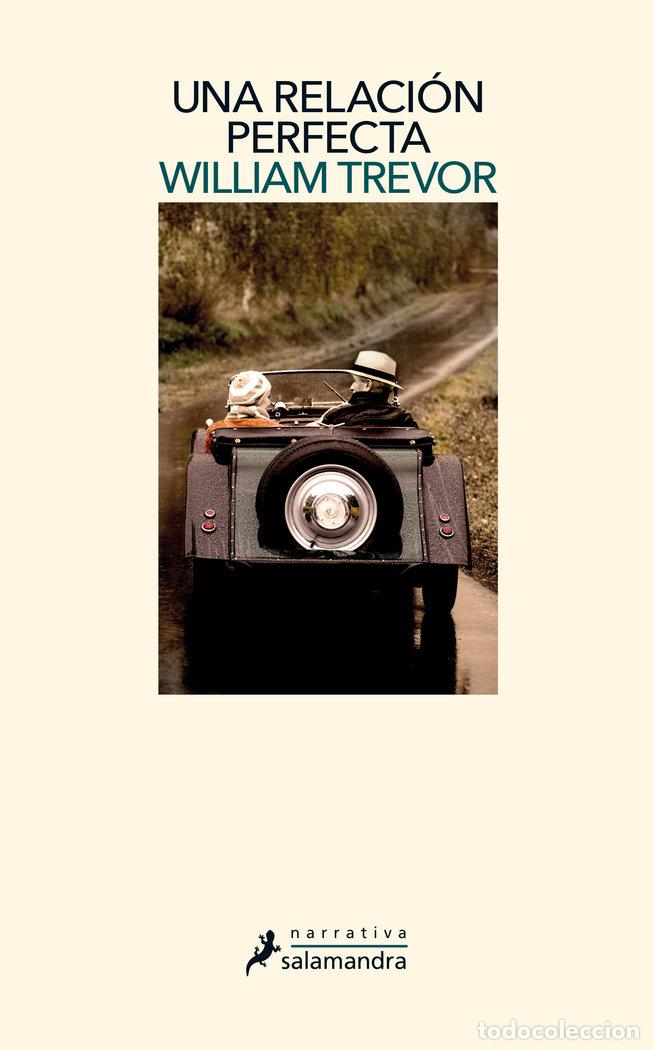 Libros: UNA RELACION PERFECTA - TREVOR,WILLIAM - Foto 1
