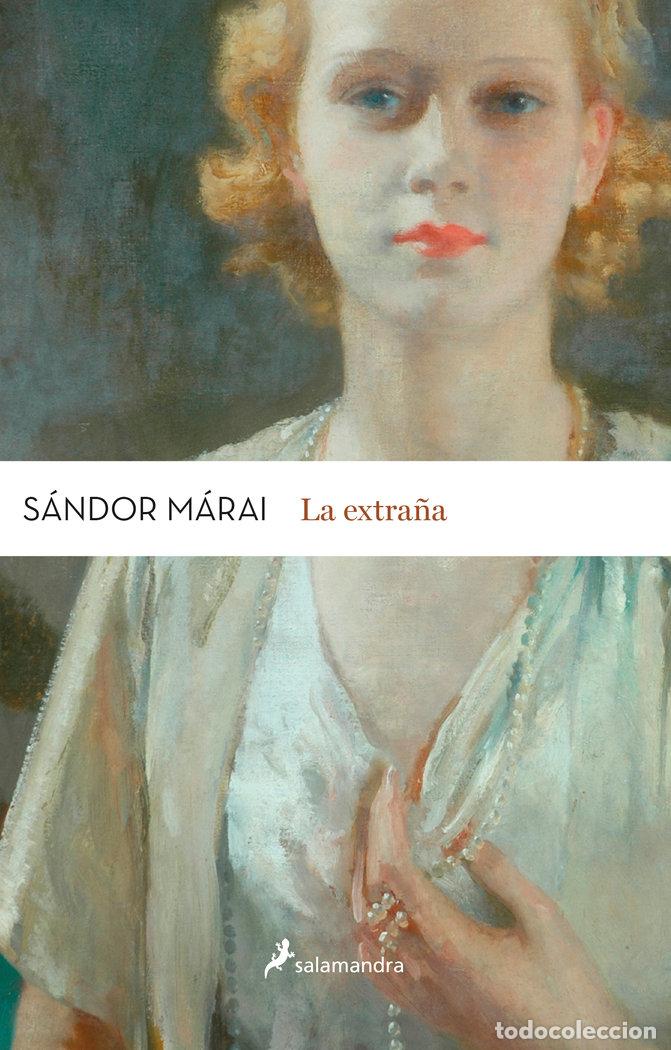 Libros: EXTRA&Ntilde;A,LA - MARAI,SANDOR - Foto 1