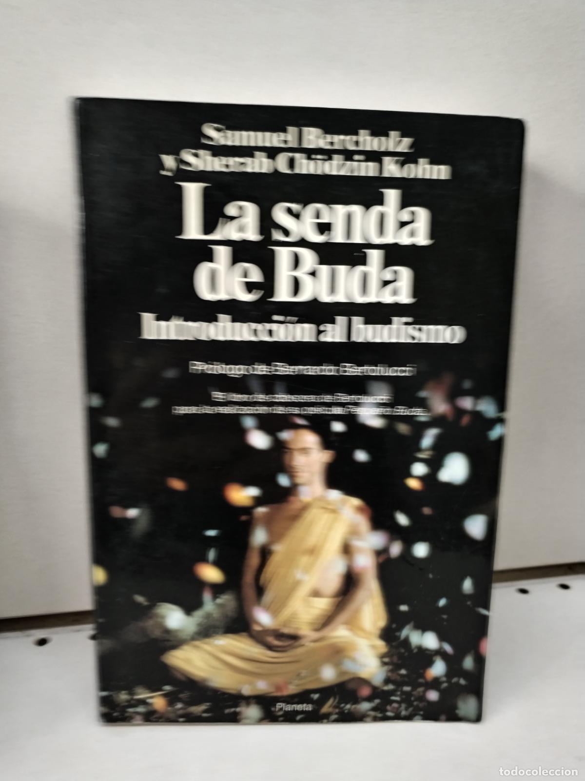 Libros: La Senda de Buda - Introduccion al Budismo - Bercholz - Foto 1