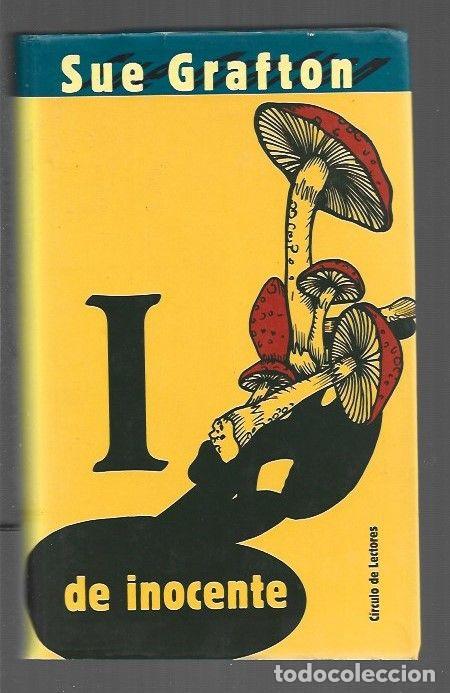 Libros: I DE INOCENTE - GRAFTON, SUE - Foto 1