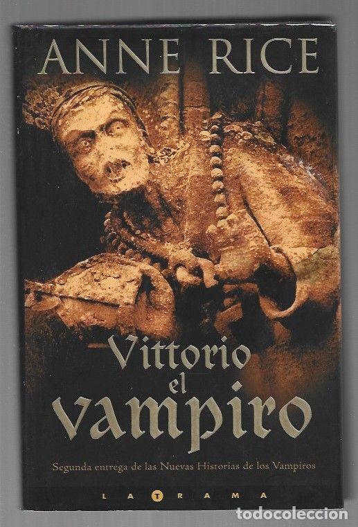 Libros: VITTORIO EL VAMPIRO - RICE, ANNE - Foto 1